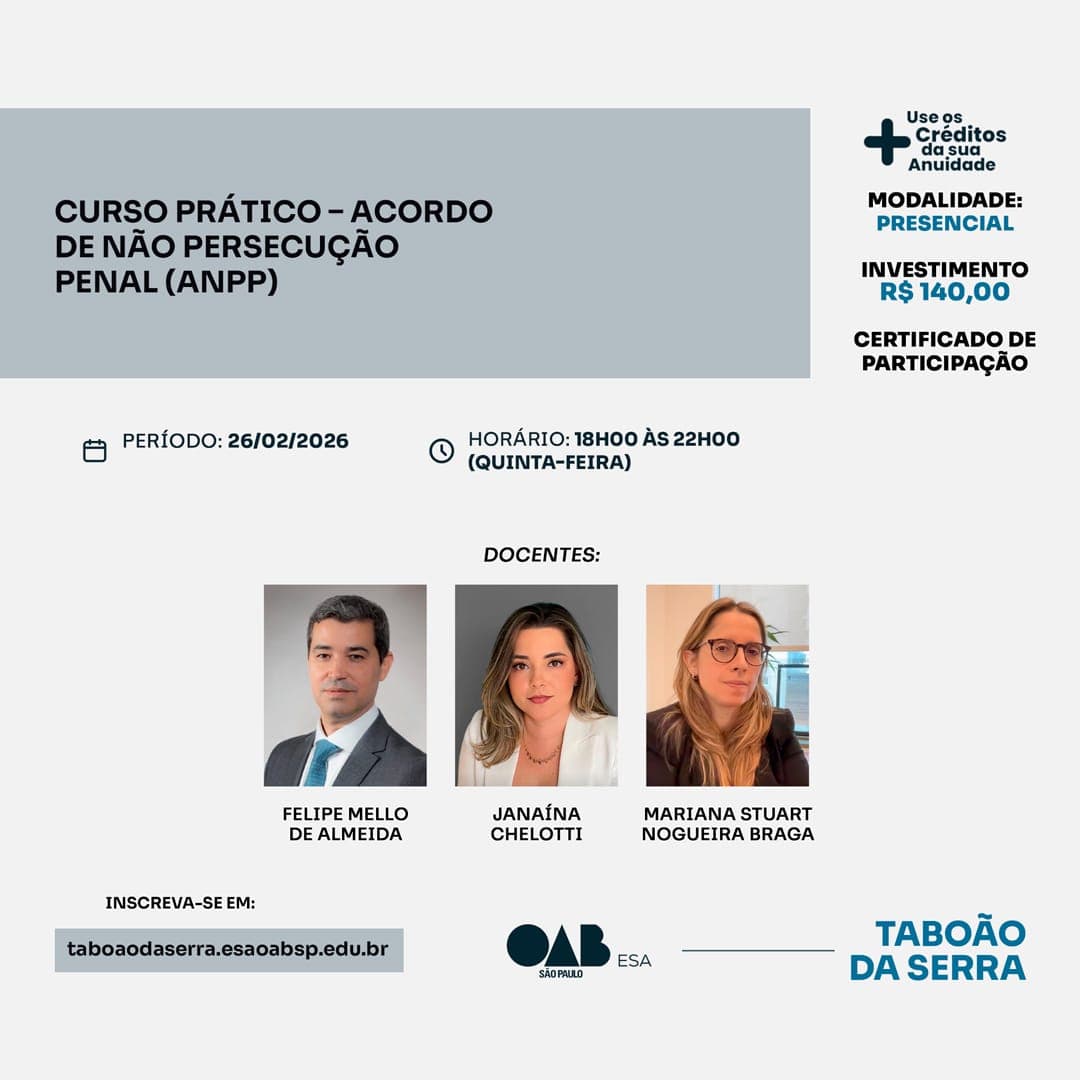 📙 ESA Taboão: Curso Prático - Acordo de Não Persecução Penal (ANPP)