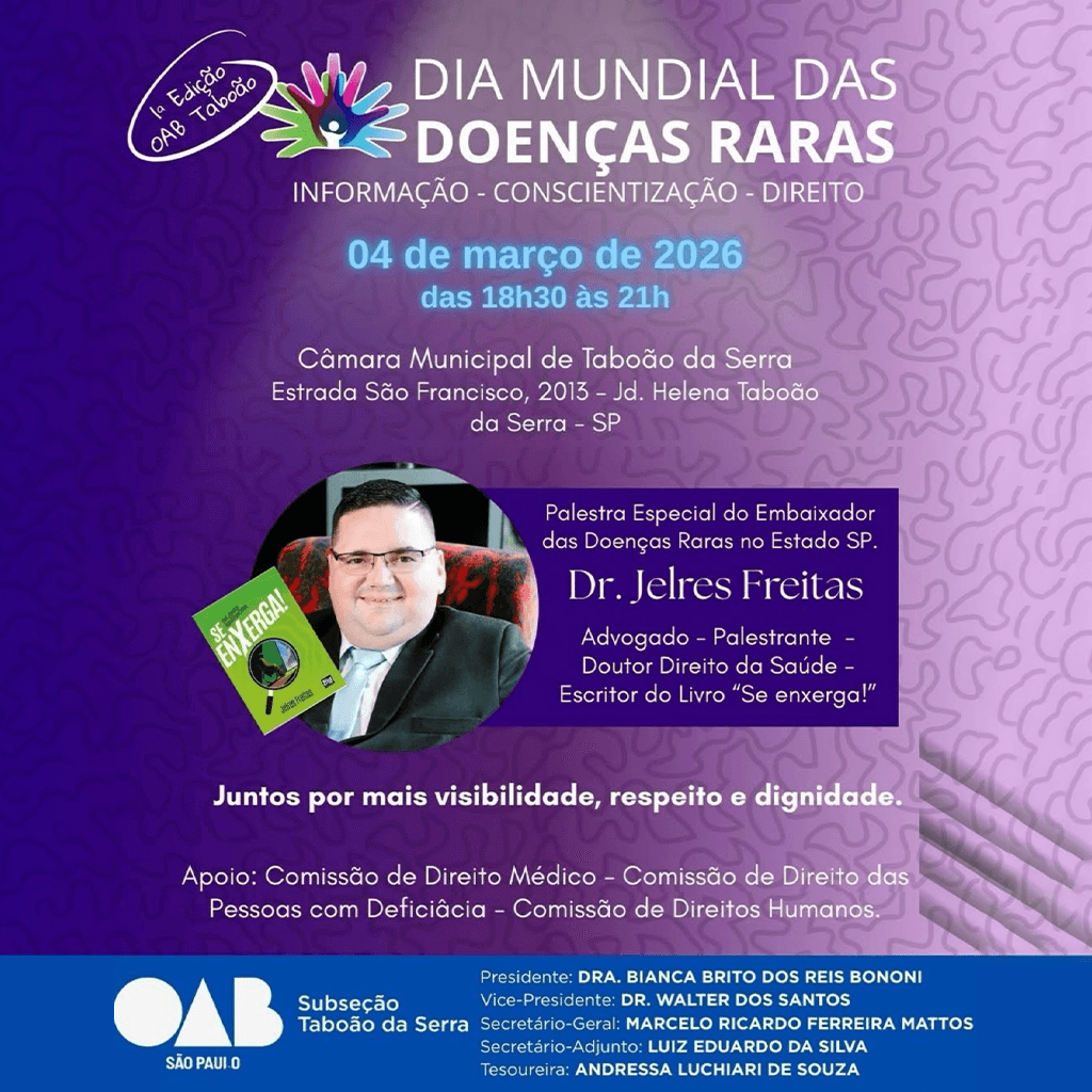 Dia Mundial das Doenças Raras – 1ª Edição OAB Taboão da Serra