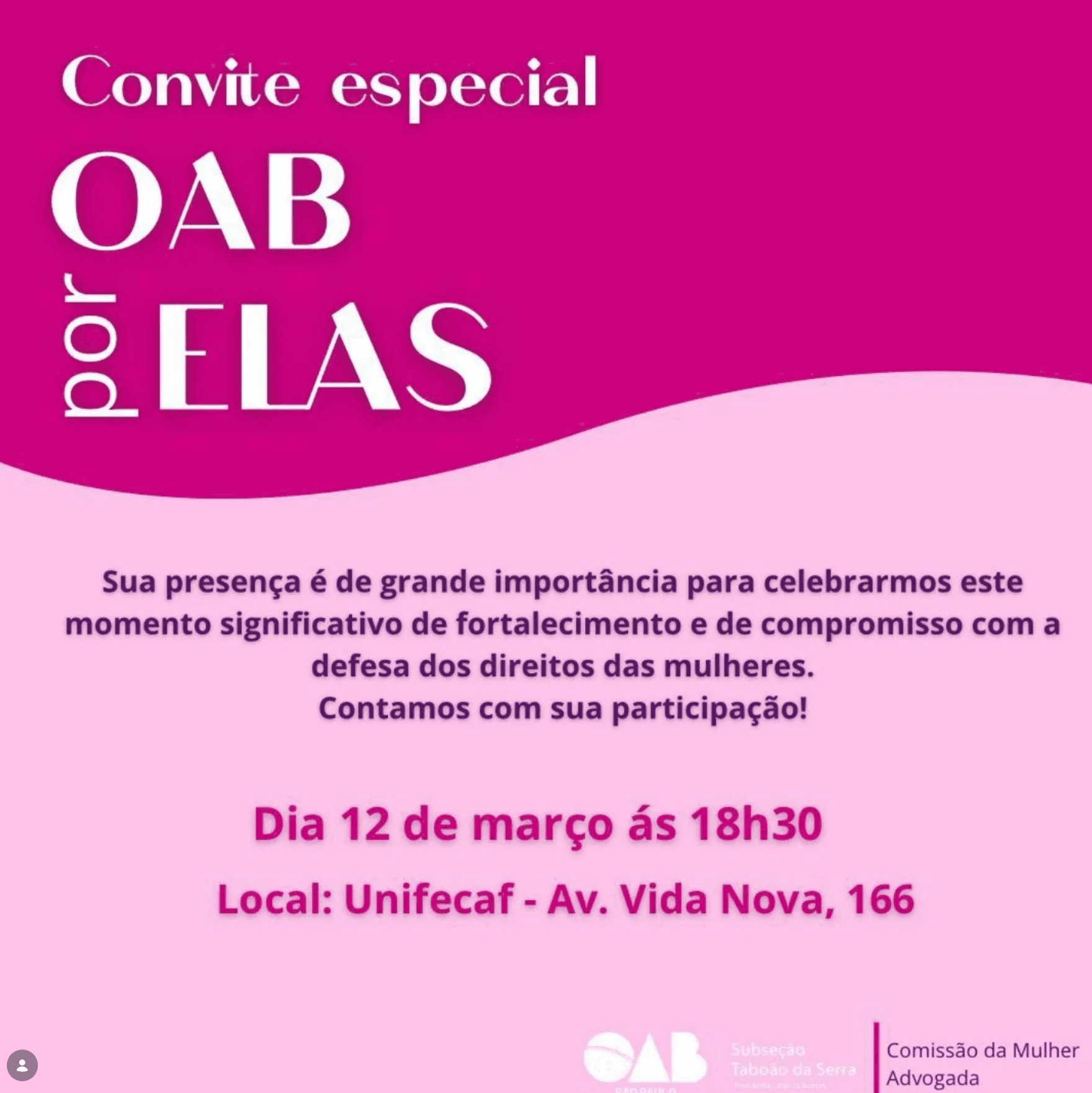 Inauguração do Projeto “OAB por Elas"