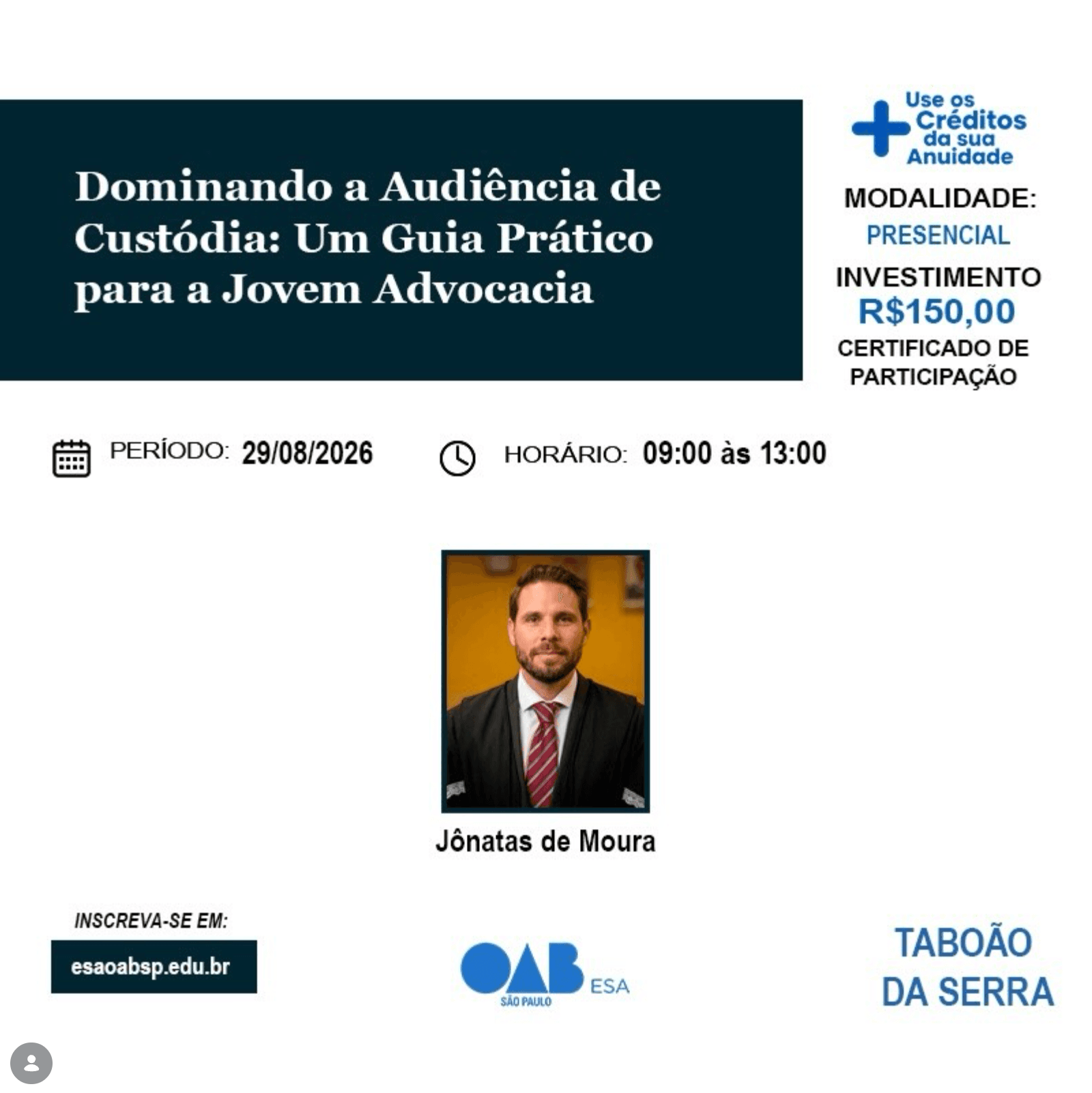 📙 ESA Taboão da Serra: Dominando a Audiência de Custódia: Um Guia Prático para a Jovem Advocacia