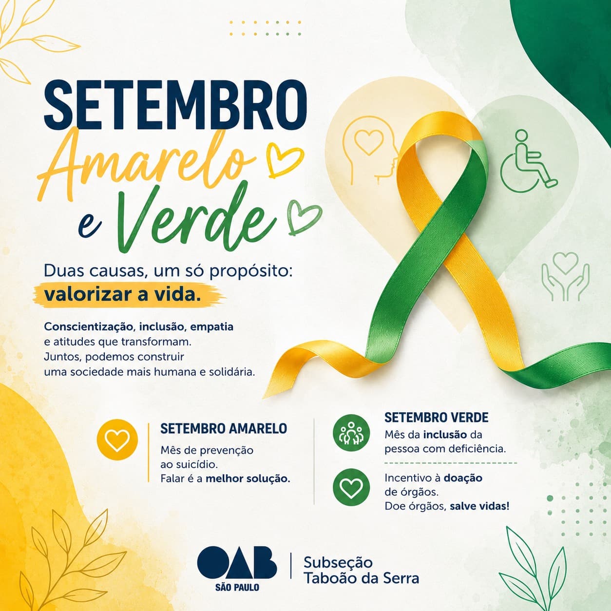 💛💚 Setembro Amarelo e Verde | Valorizar a vida também é incluir, acolher e cuidar.
