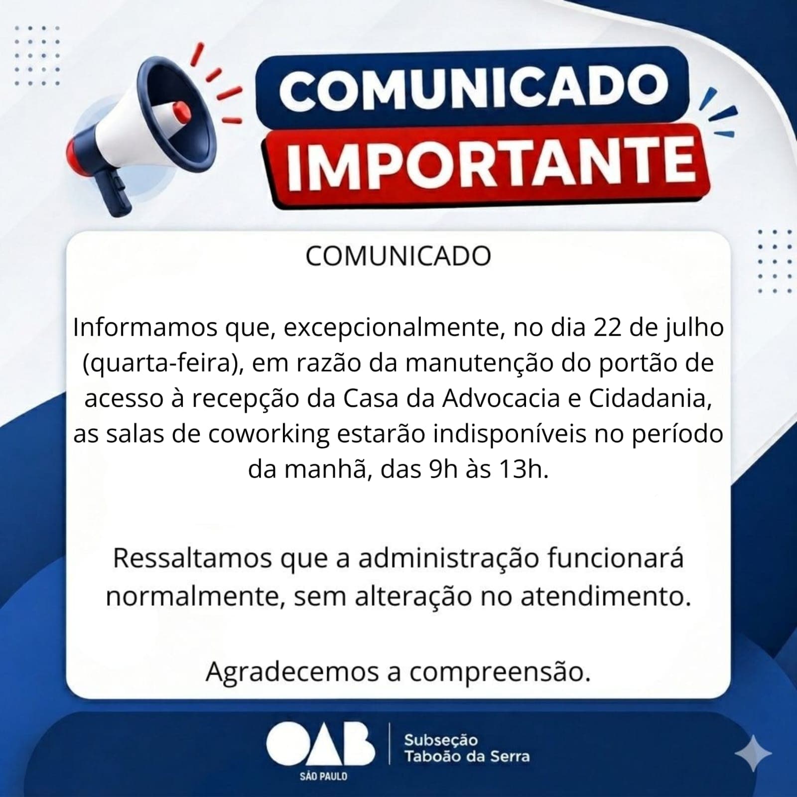Comunicado: Manutenção do portão de acesso